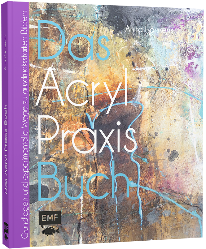 Das Acryl Praxis Buch